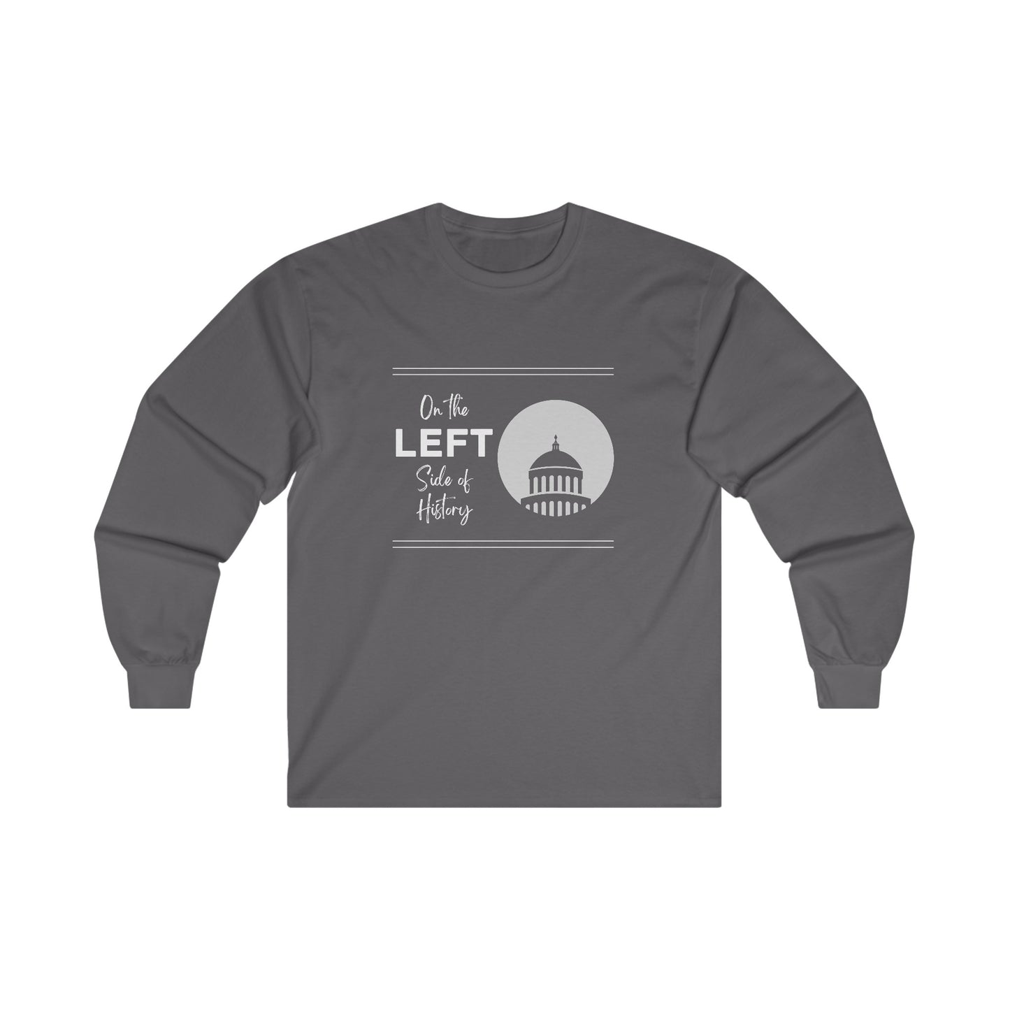 On the Left Side of History Long Sleeve Tee