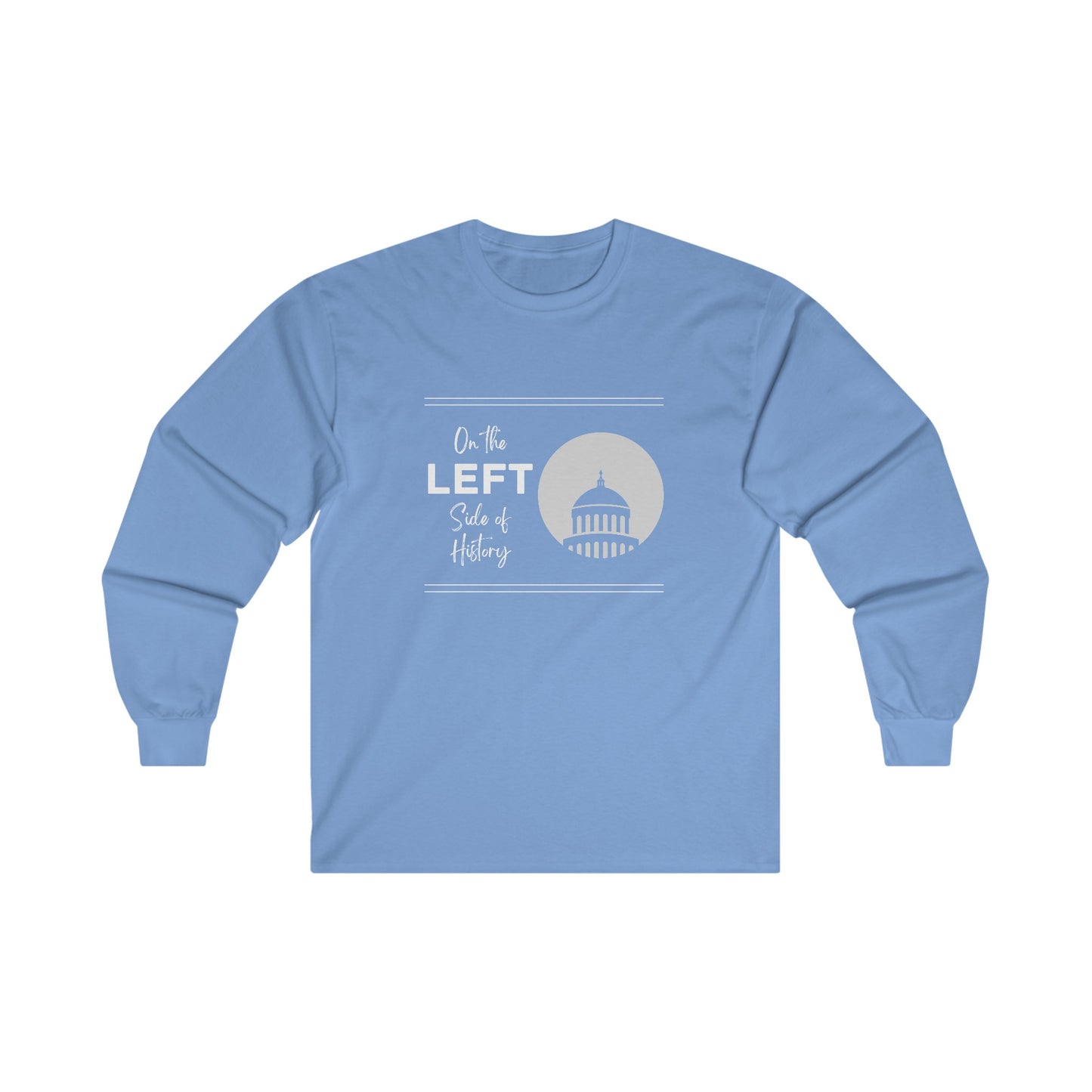 On the Left Side of History Long Sleeve Tee