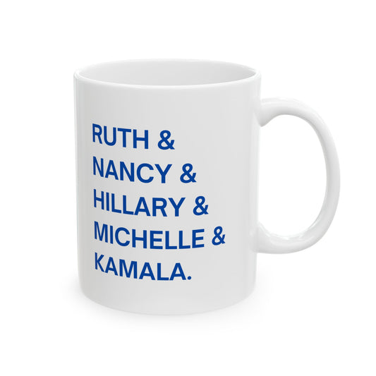 Powerful Women in Politics Ceramic Mug