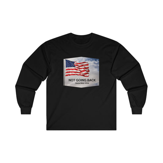 Not Going Back Long Sleeve Tee