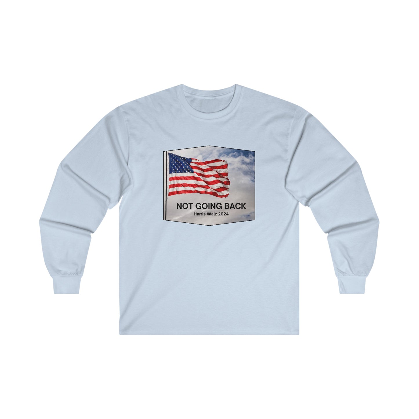 Not Going Back Long Sleeve Tee