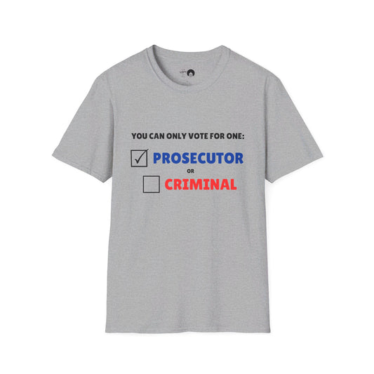 Prosecutor vs Criminal T Shirt