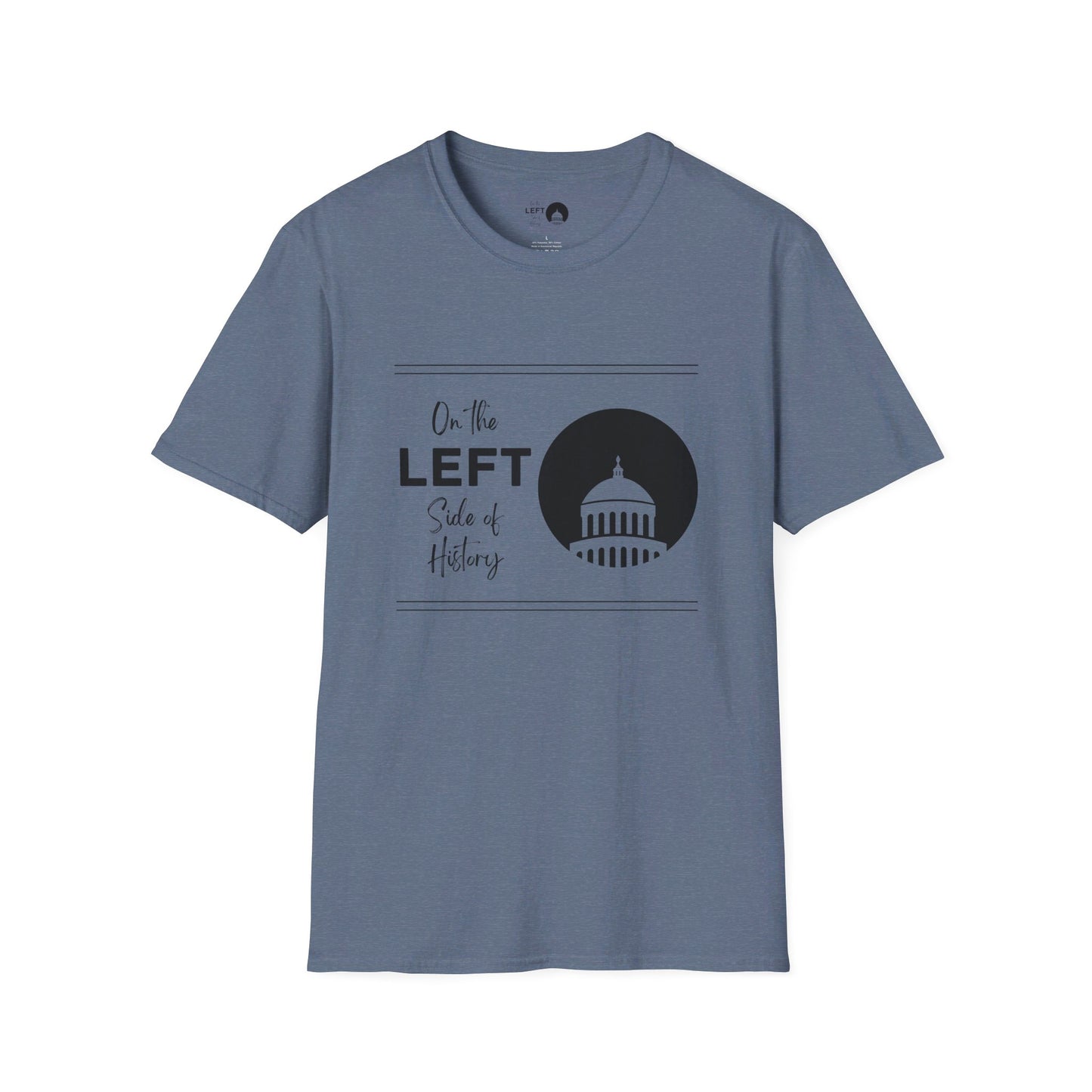 On the Left Side of History T Shirt