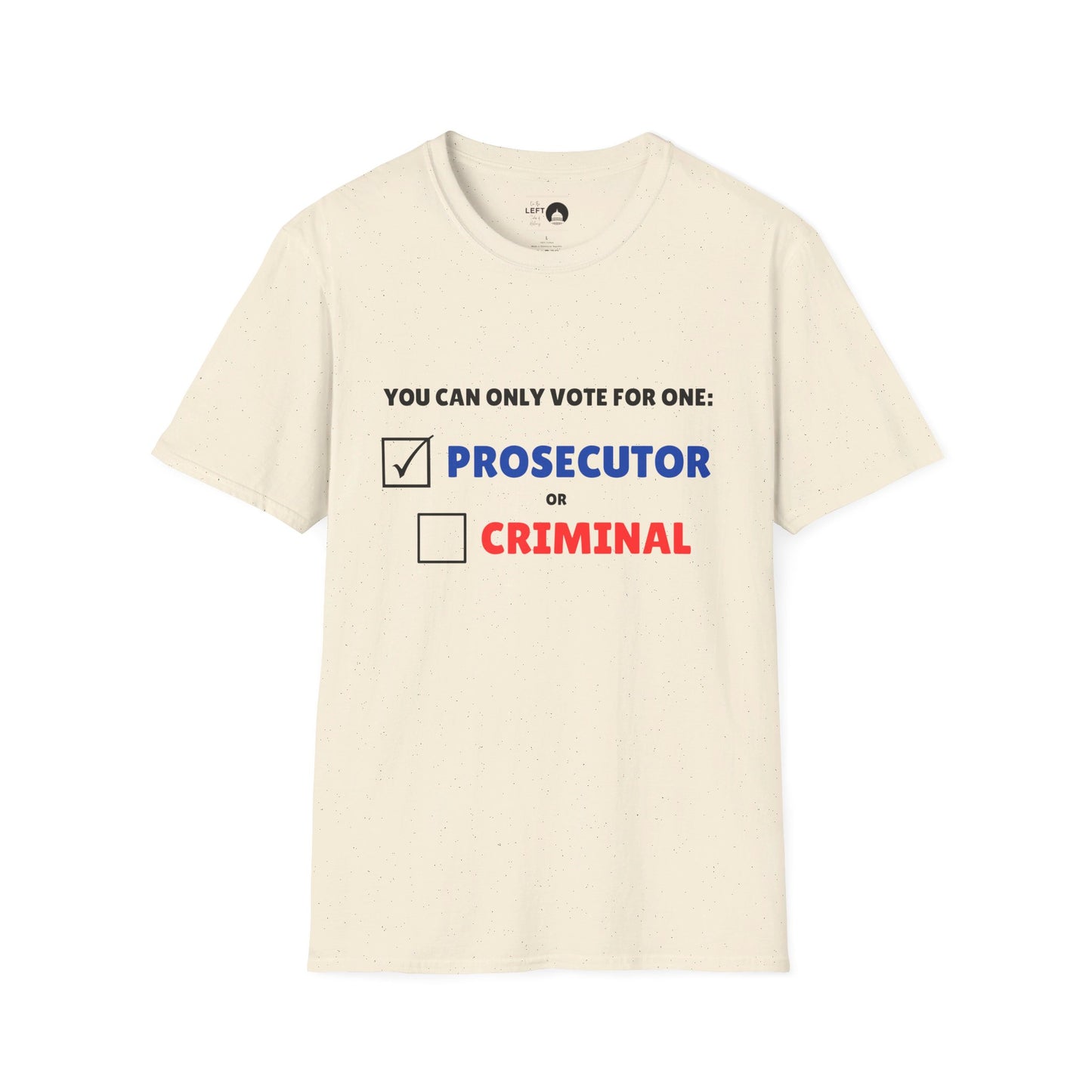 Prosecutor vs Criminal T Shirt