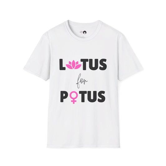 LOTUS for POTUS T Shirt