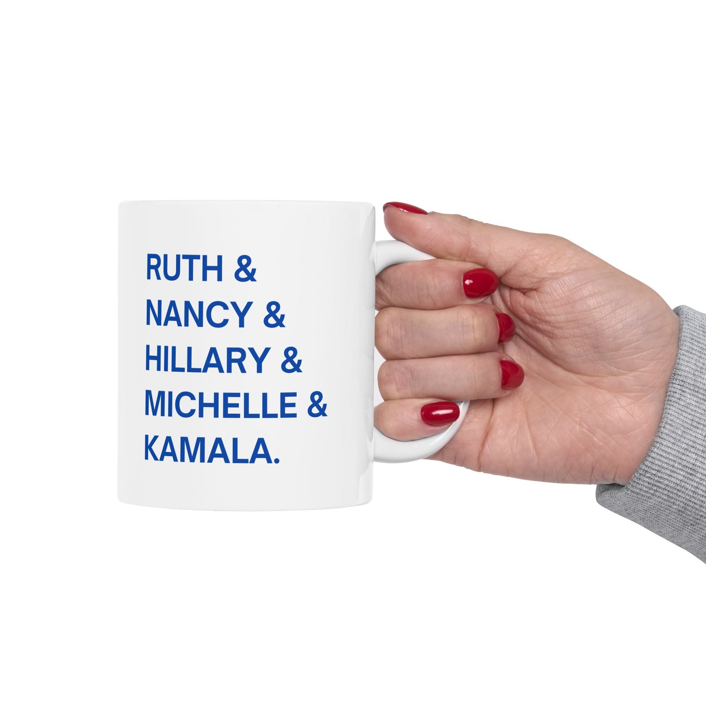 Powerful Women in Politics Ceramic Mug