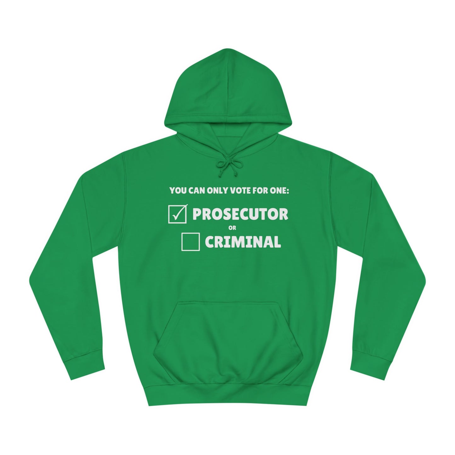 Prosecutor vs Criminal Sweatshirt