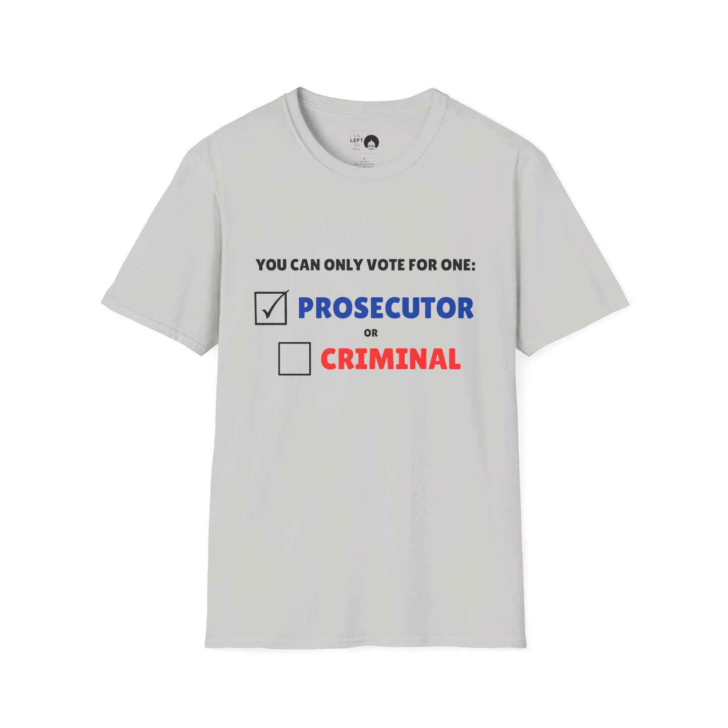 Prosecutor vs Criminal T Shirt