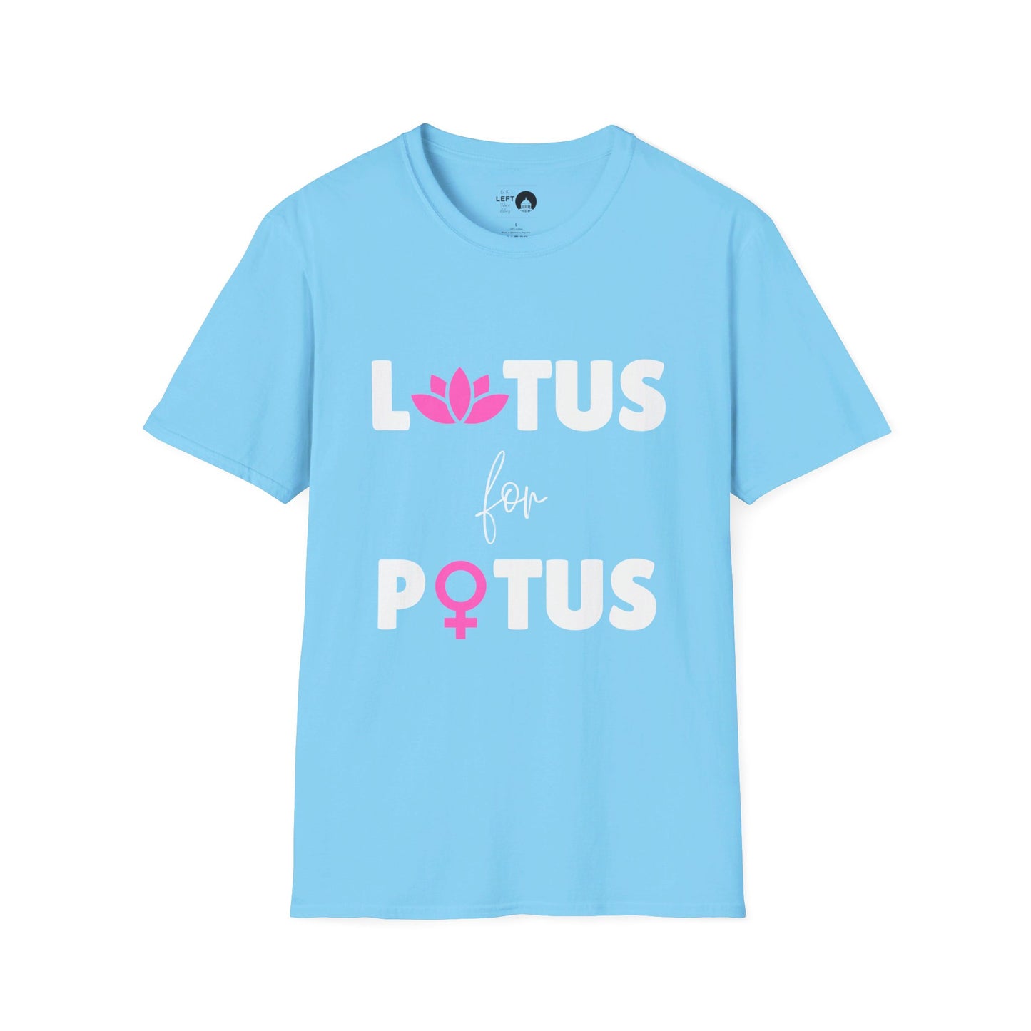 LOTUS for POTUS T Shirt