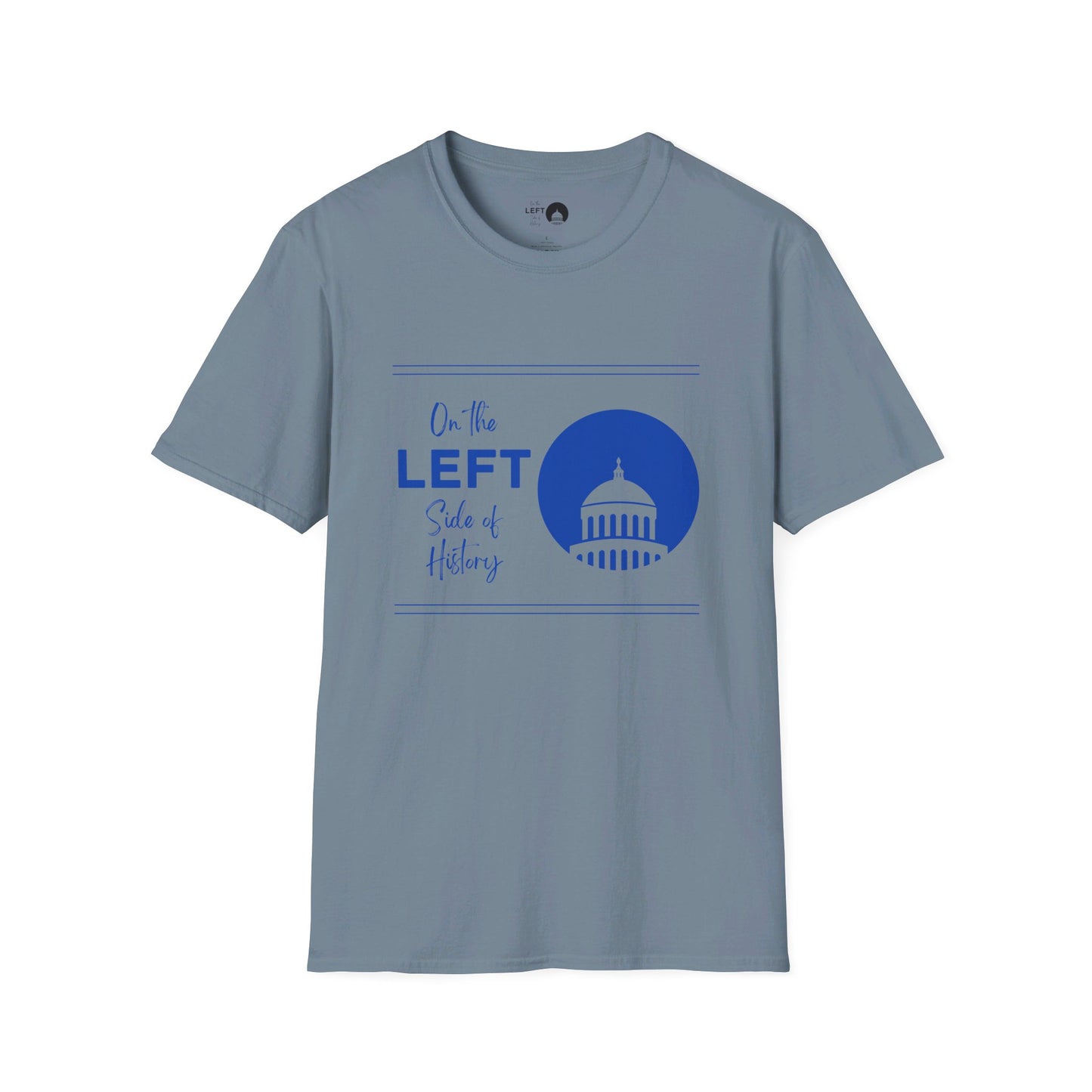 On the Left Side of History T Shirt