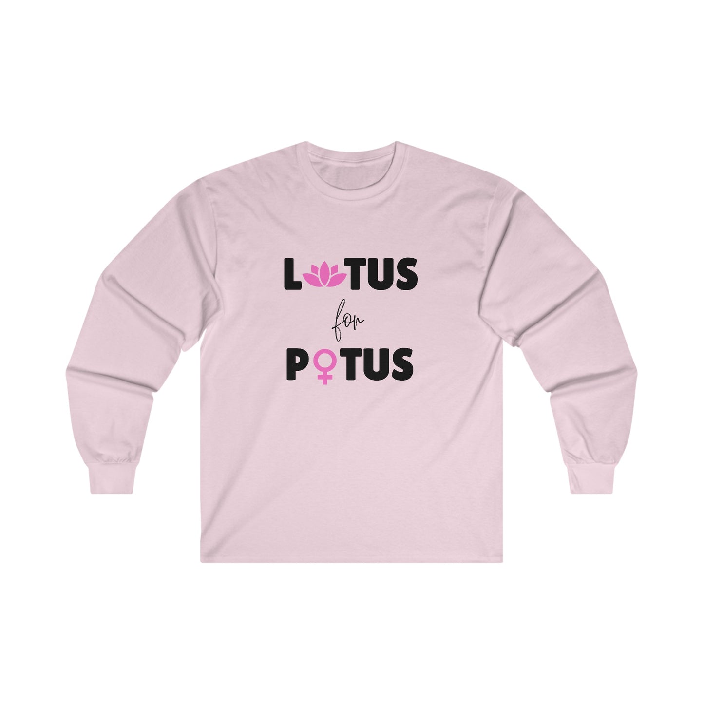 LOTUS for POTUS Long Sleeve Tee