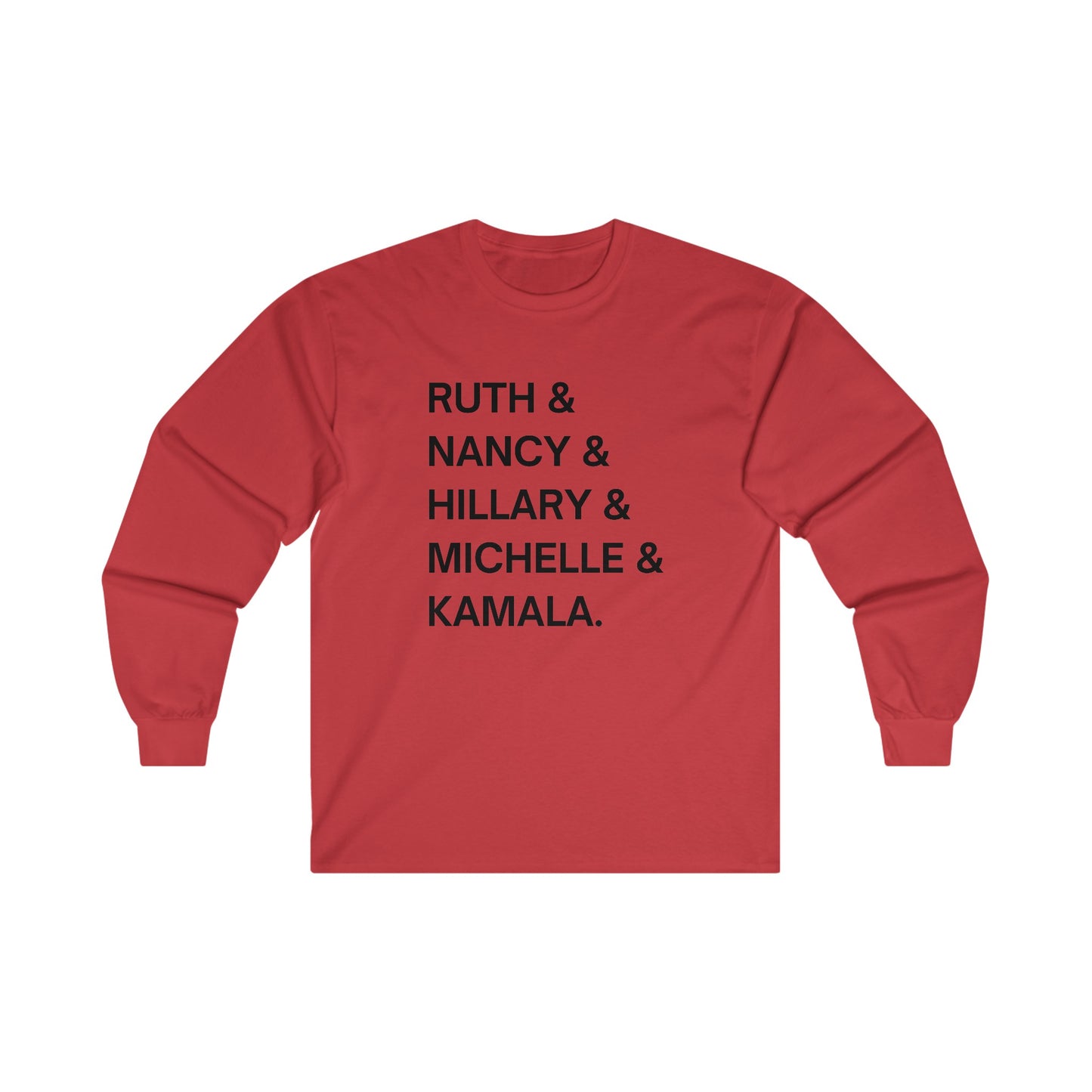 Powerful Women in Politics Long Sleeve Tee