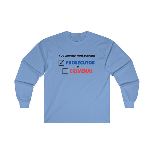 Prosecutor vs Criminal Long Sleeve Tee