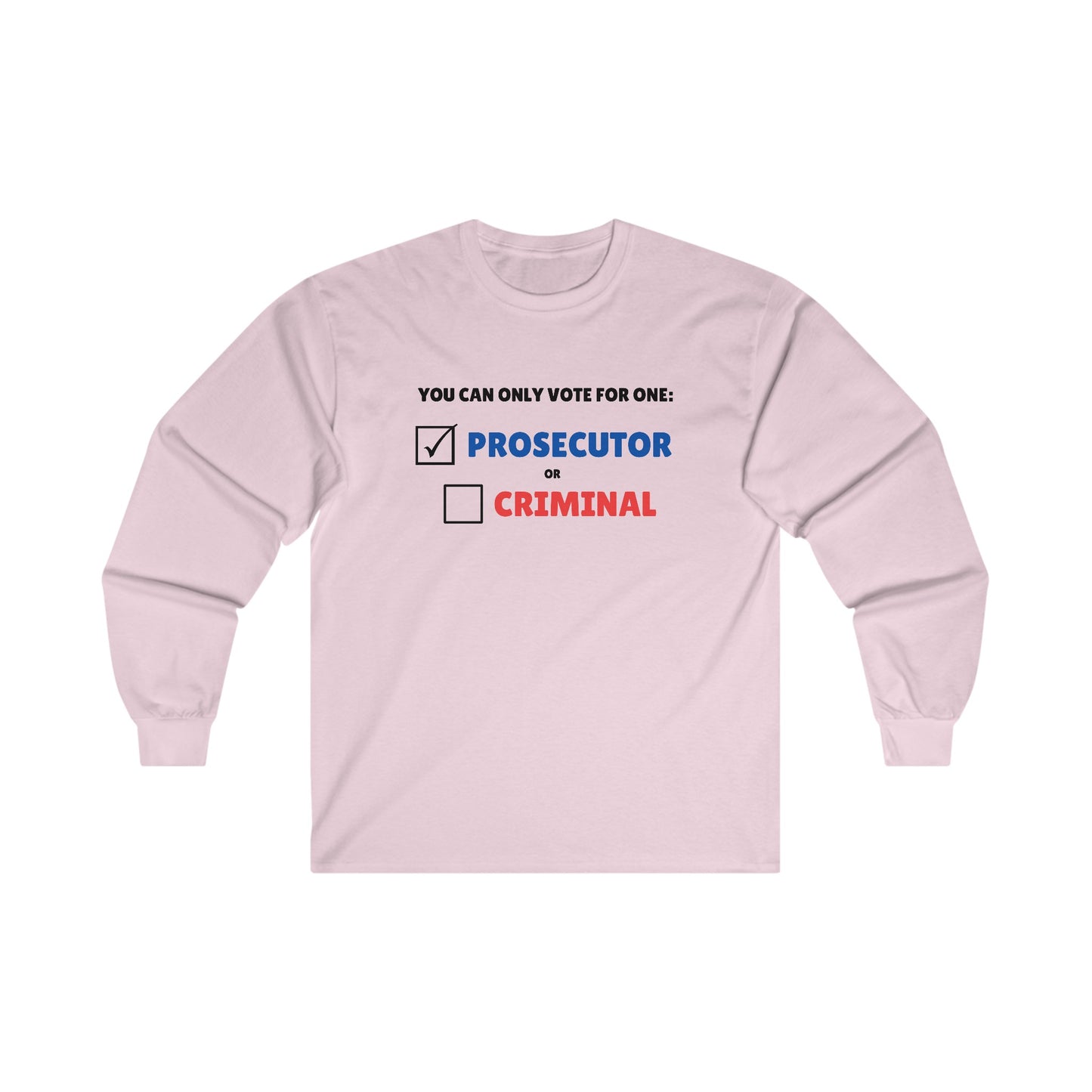 Prosecutor vs Criminal Long Sleeve Tee