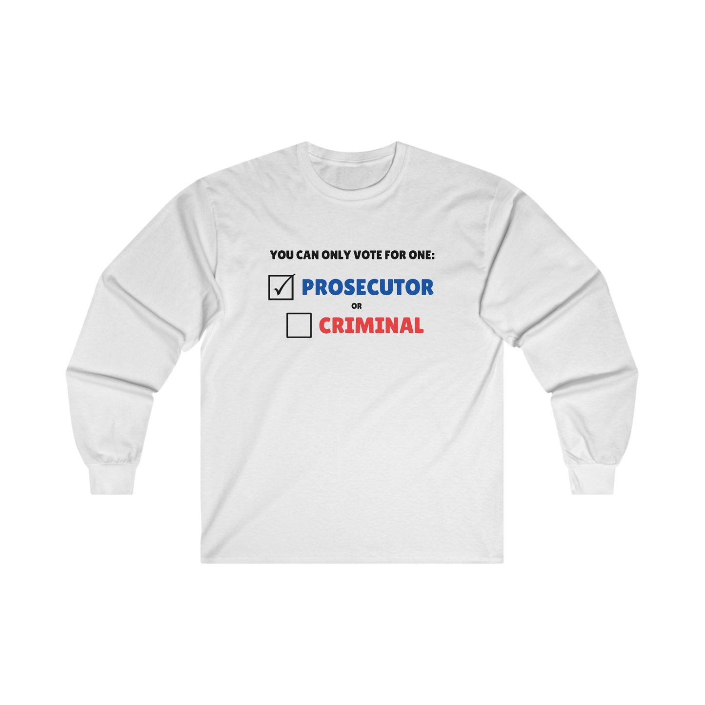 Prosecutor vs Criminal Long Sleeve Tee