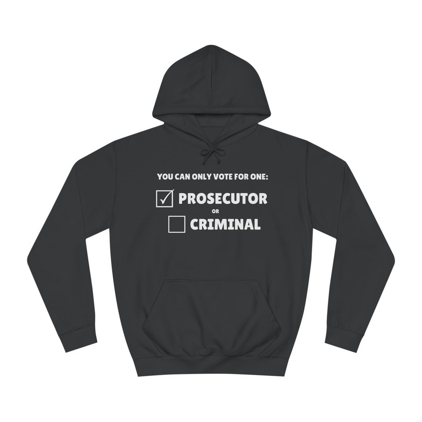 Prosecutor vs Criminal Sweatshirt