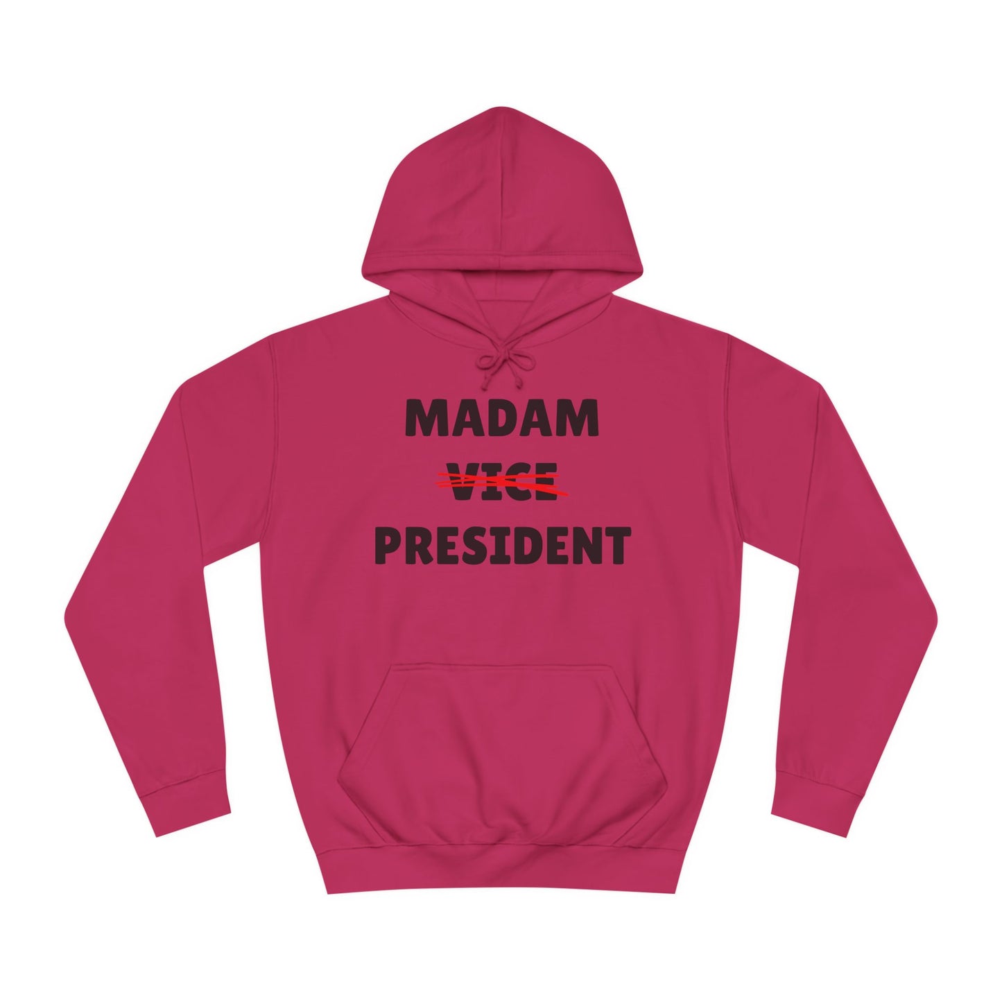 Madam (Vice) President Sweatshirt