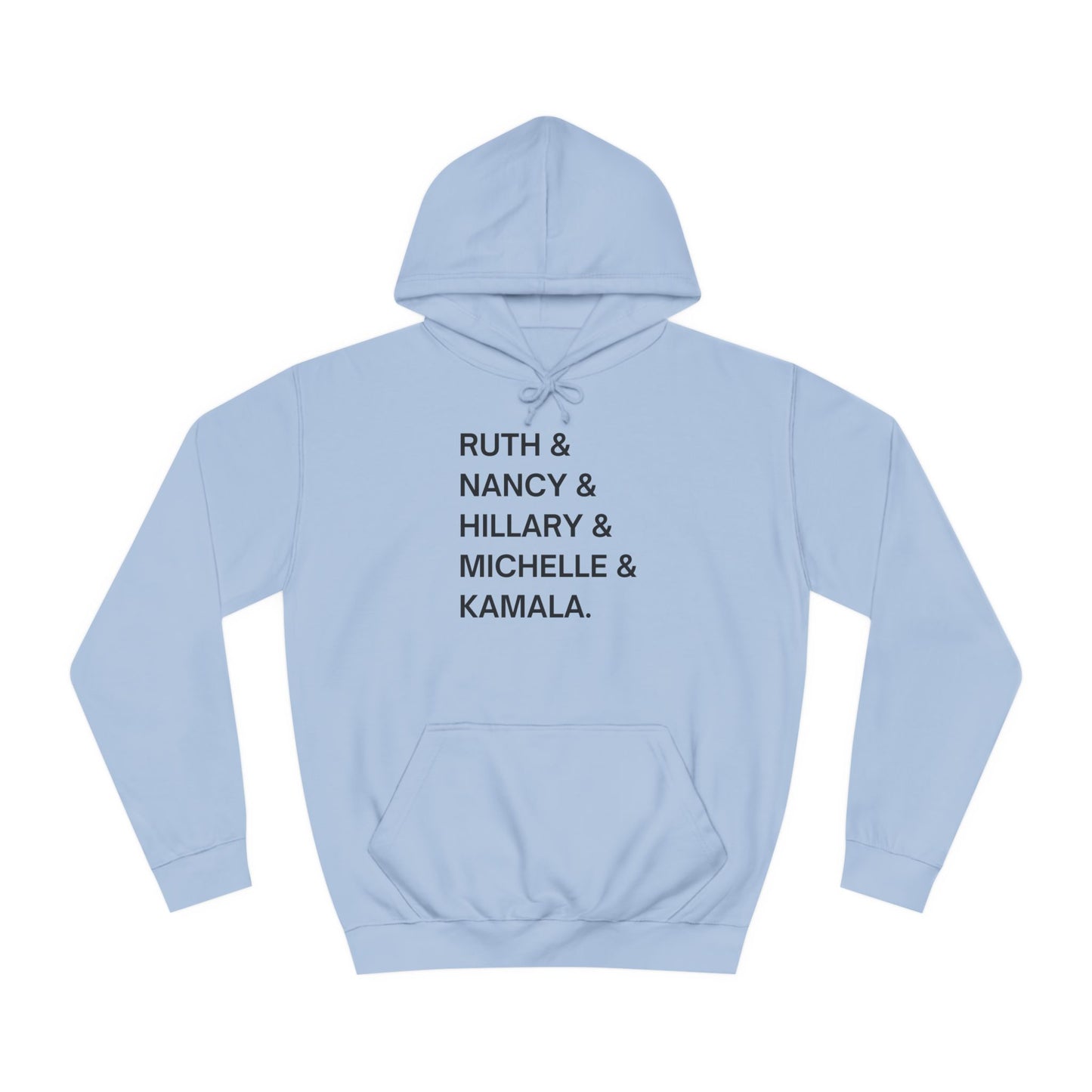 Powerful Women in Politics Sweatshirt