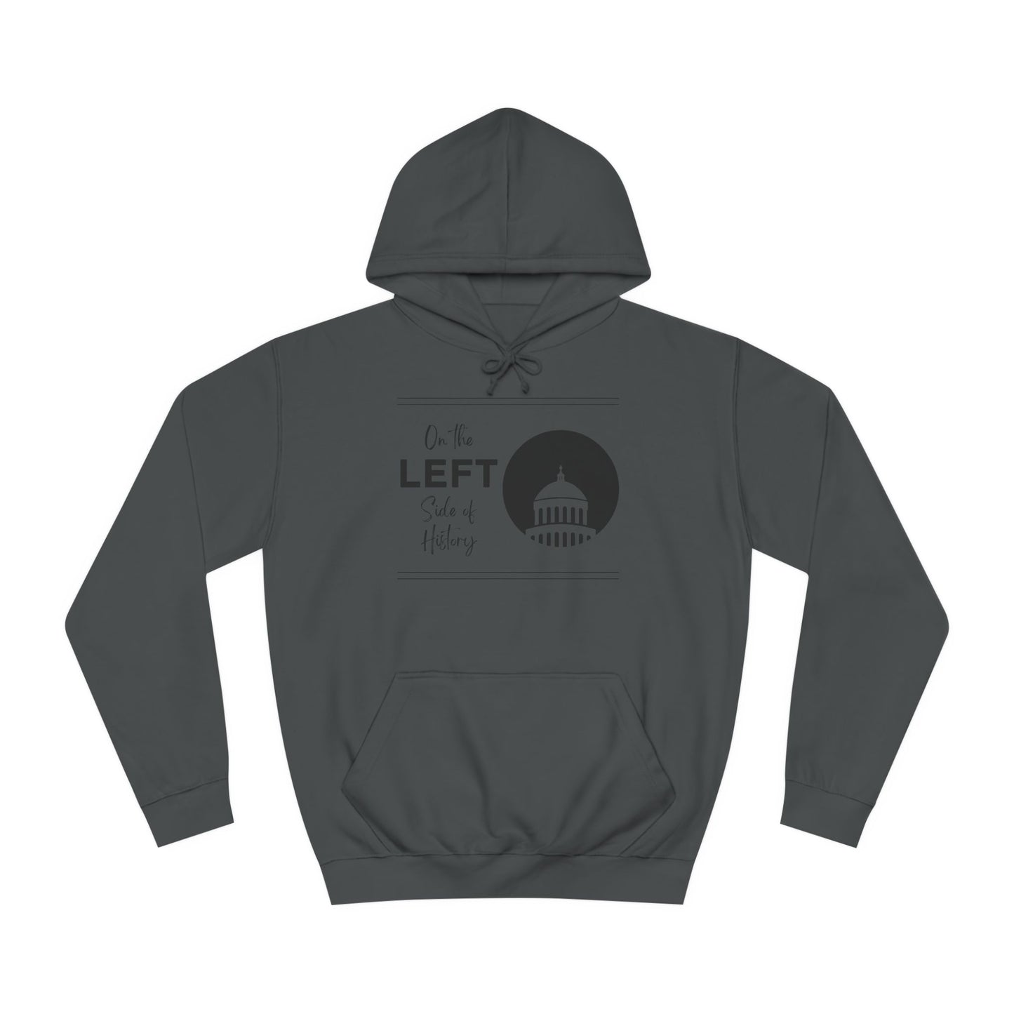 On the Left Side of History Sweatshirt