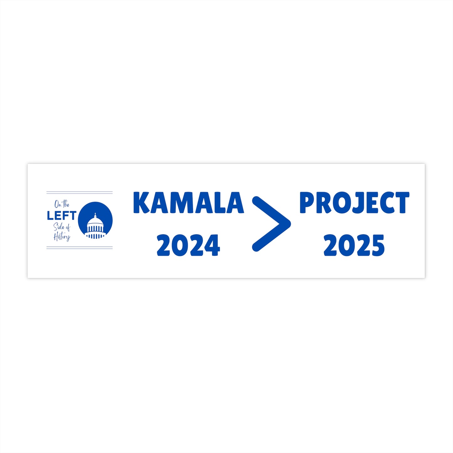 Kamala 2024 > Project 2025 Bumper Sticker