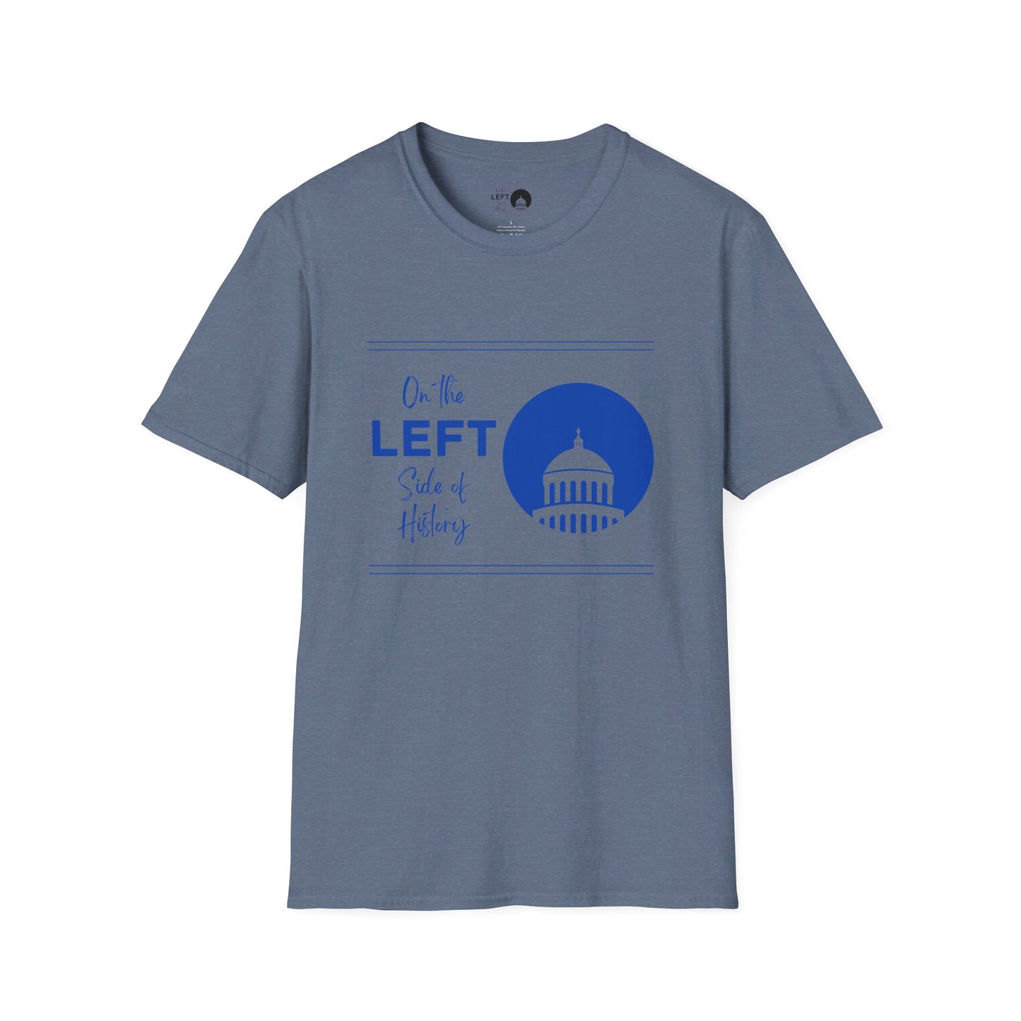 On the Left Side of History T Shirt