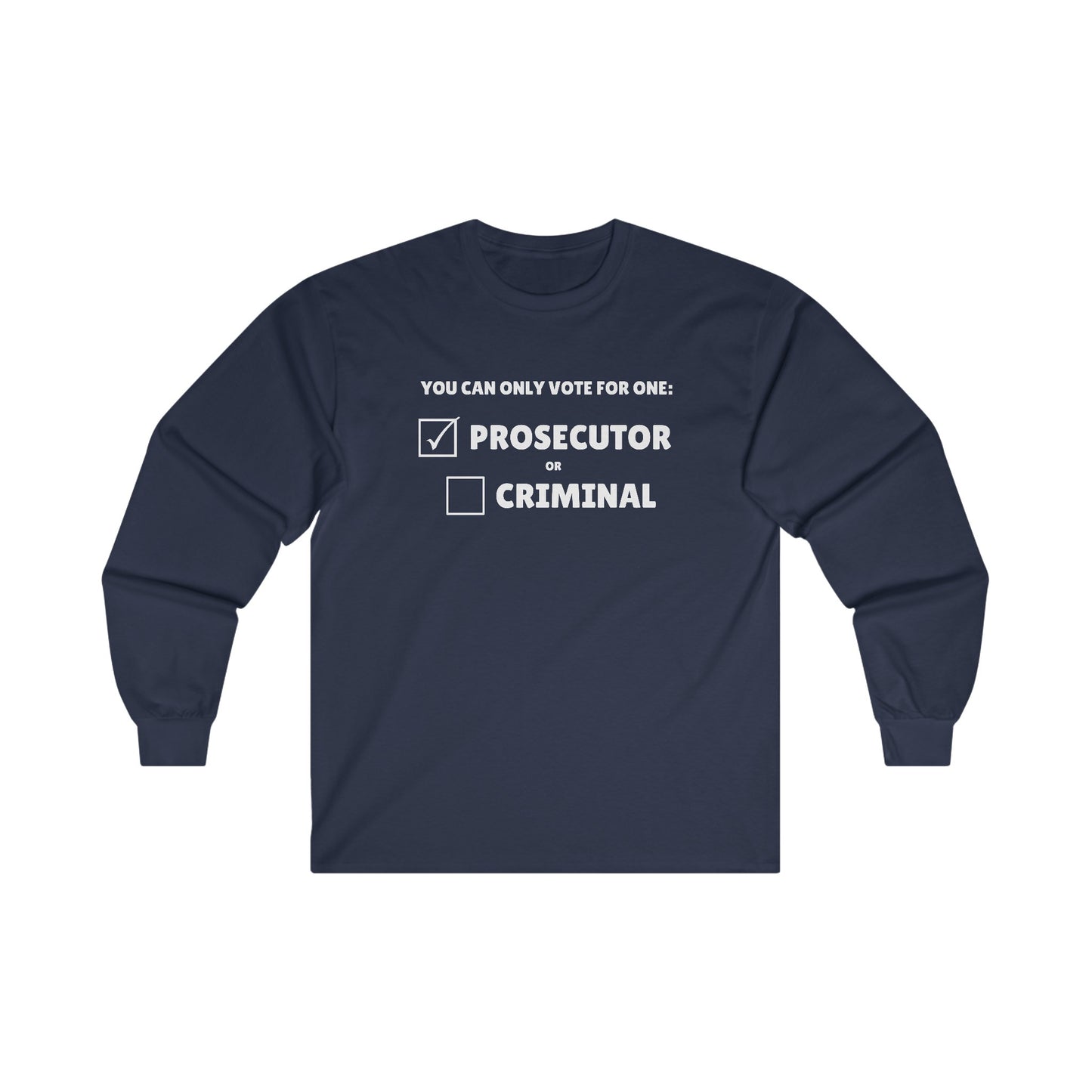 Prosecutor vs Criminal Long Sleeve Tee