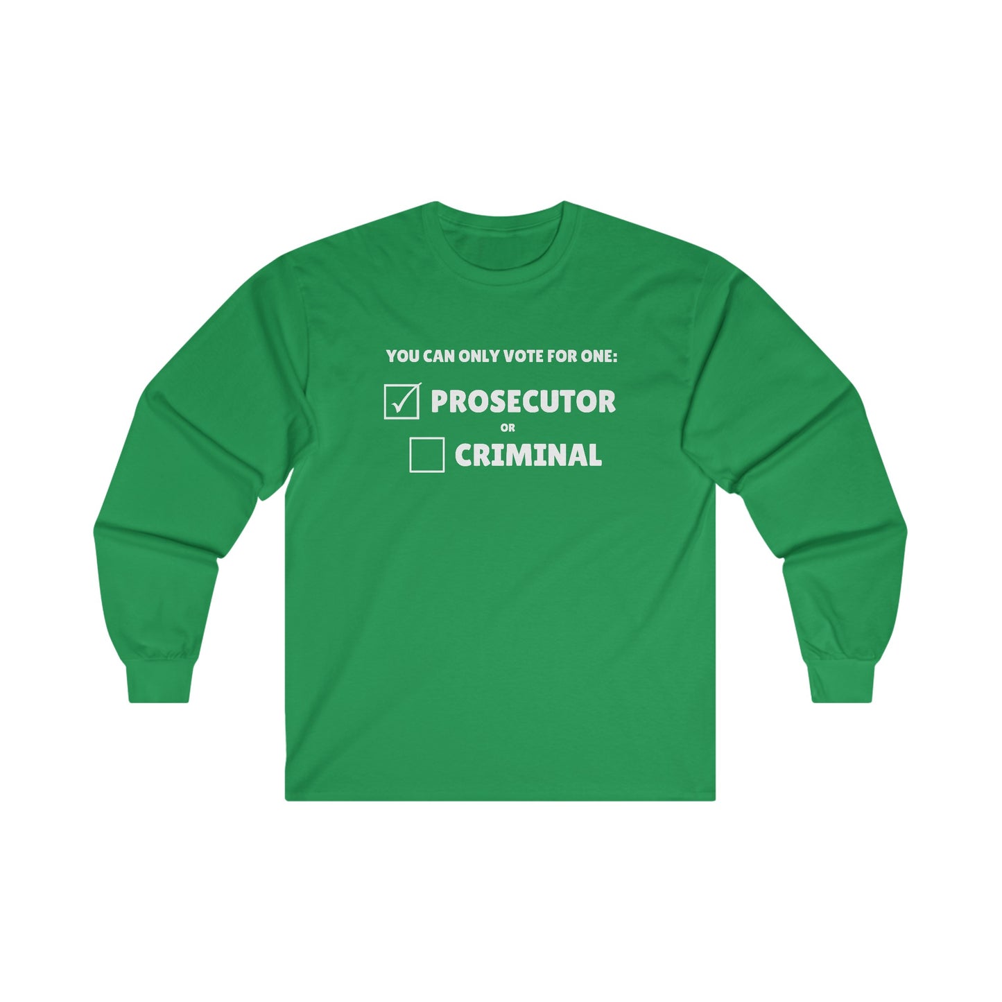 Prosecutor vs Criminal Long Sleeve Tee