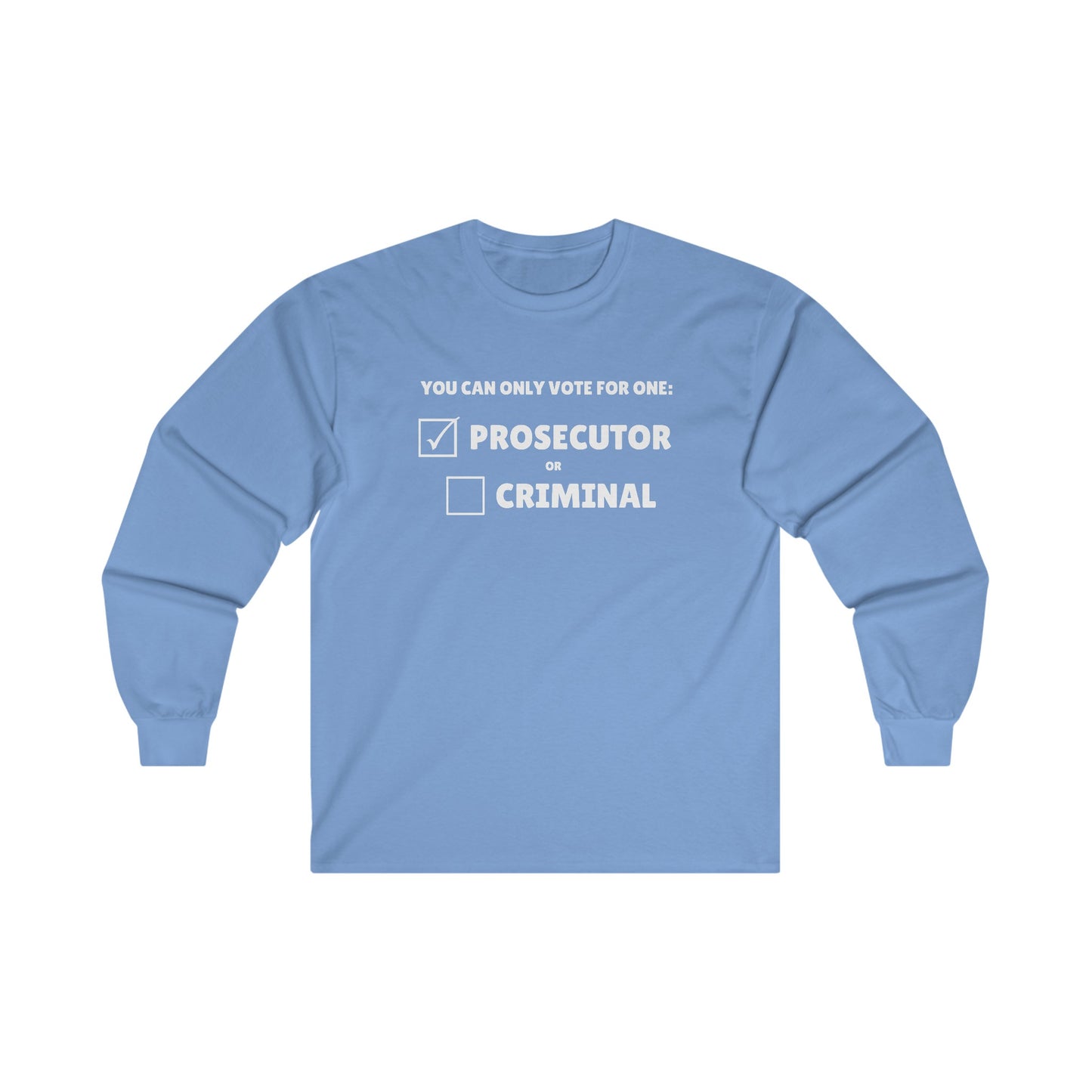 Prosecutor vs Criminal Long Sleeve Tee