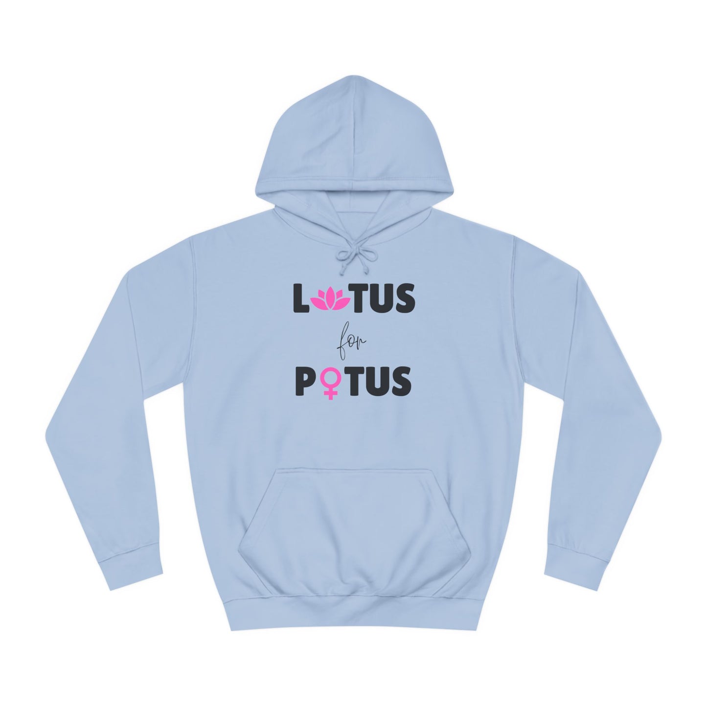 LOTUS for POTUS Sweatshirt