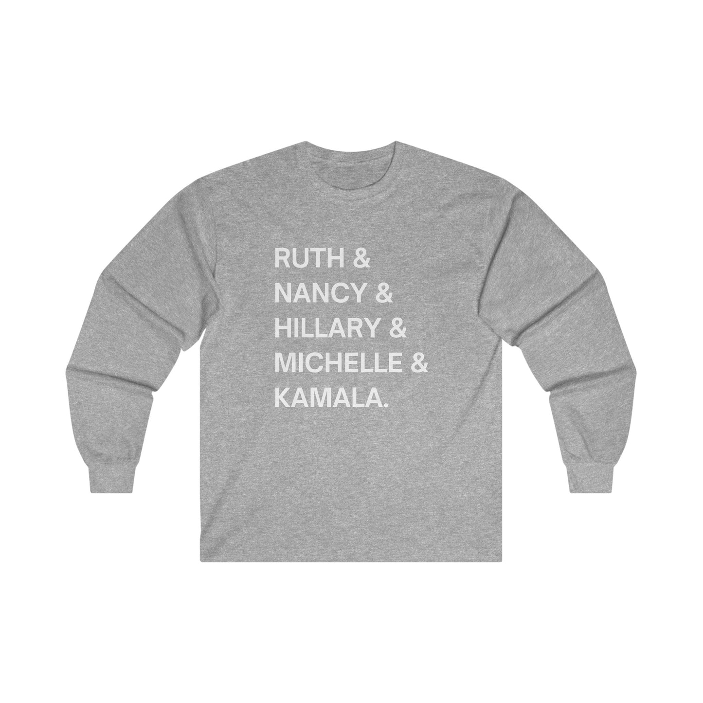 Powerful Women in Politics Long Sleeve Tee