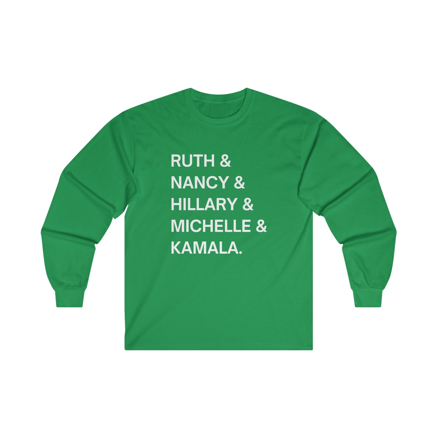 Powerful Women in Politics Long Sleeve Tee