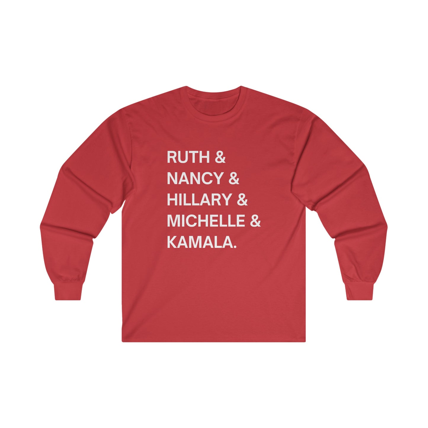 Powerful Women in Politics Long Sleeve Tee