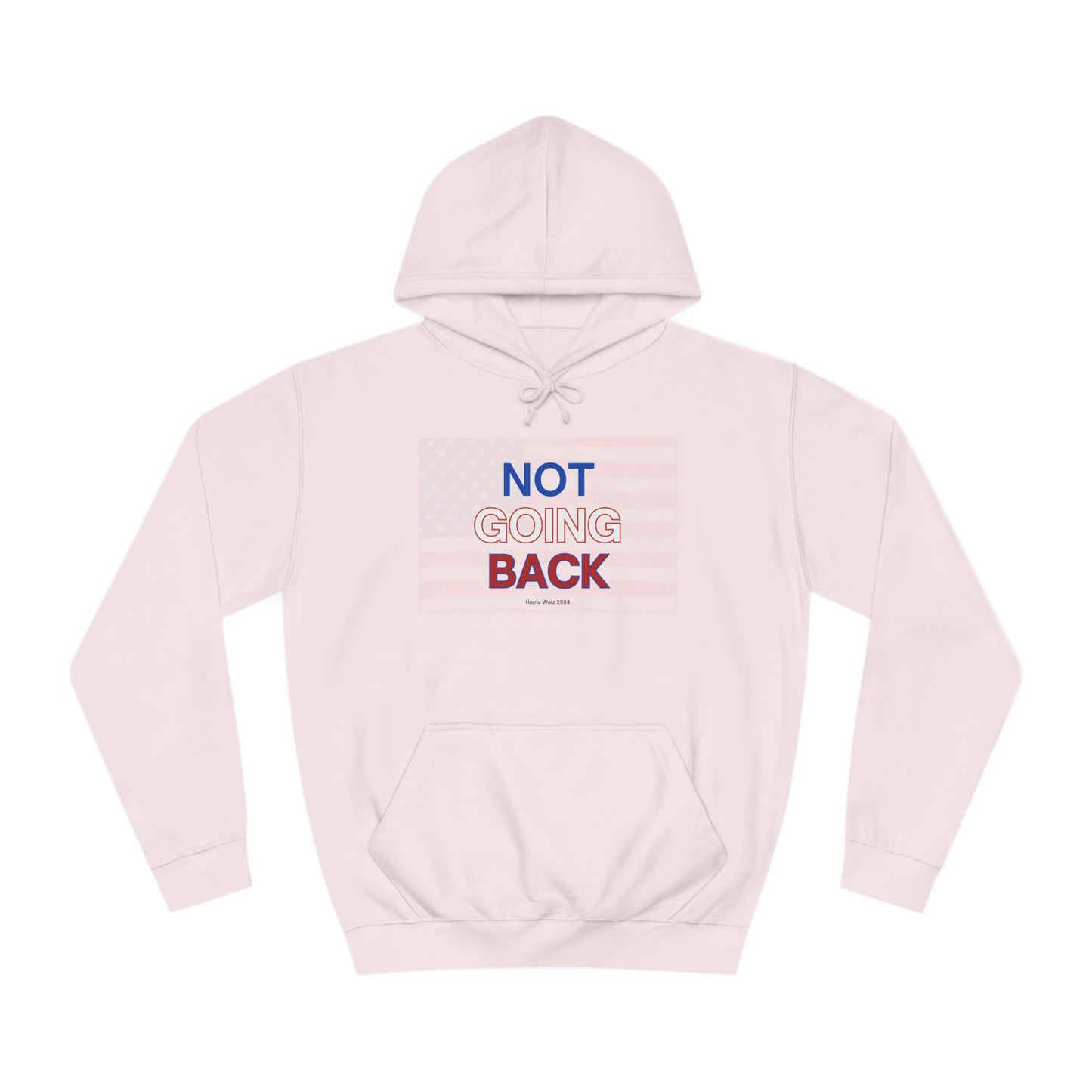 Not Going Back Sweatshirt