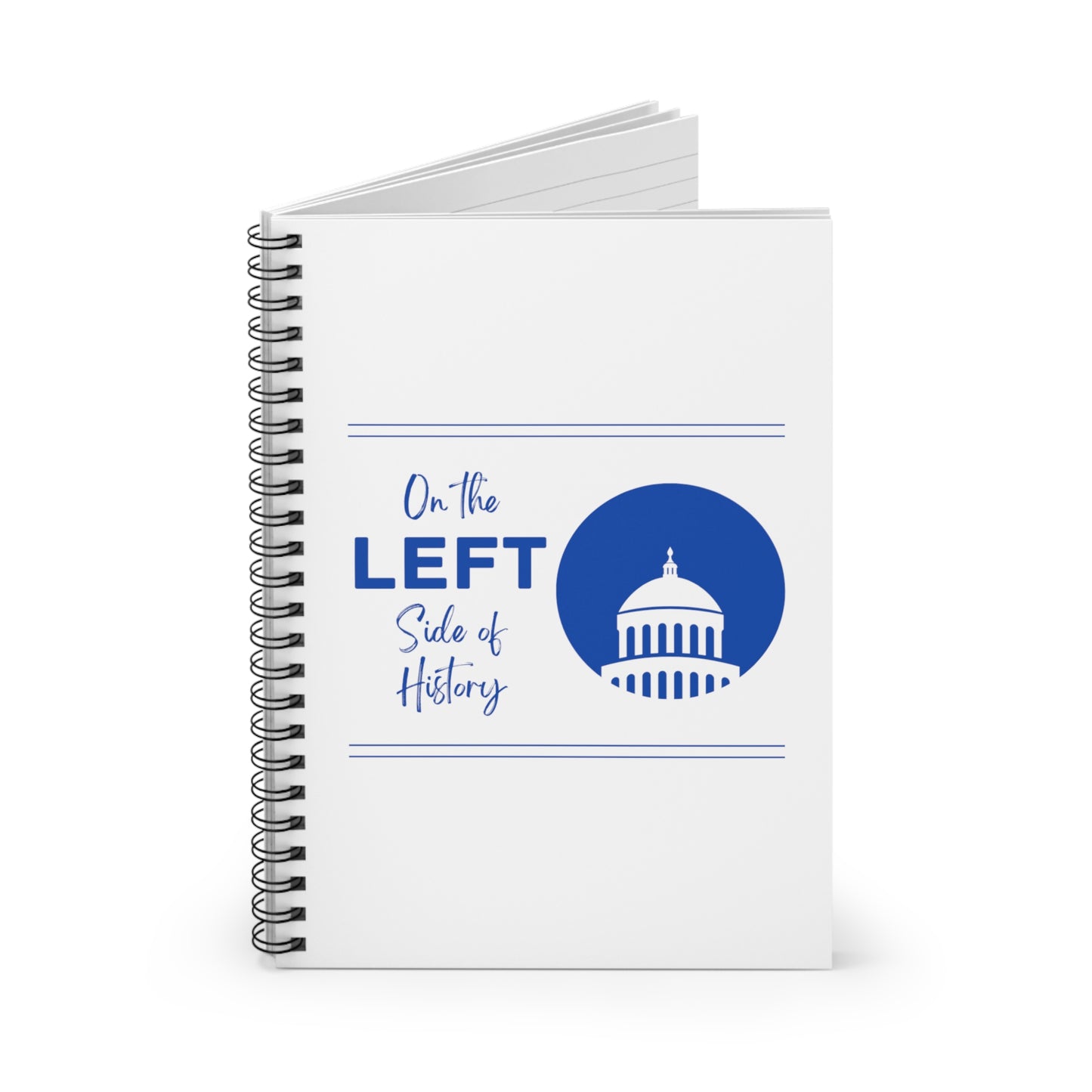 On the Left Side of History Spiral Notebook