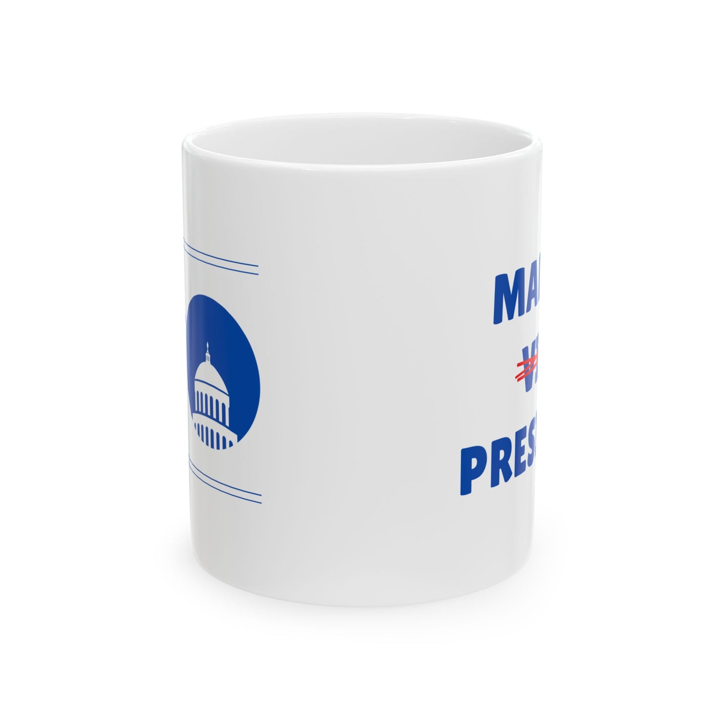 Madam (Vice) President Ceramic Mug