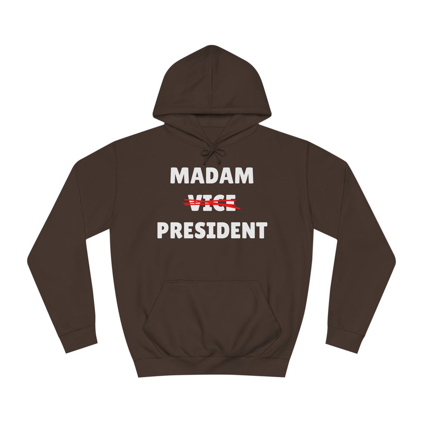 Madam (Vice) President Sweatshirt