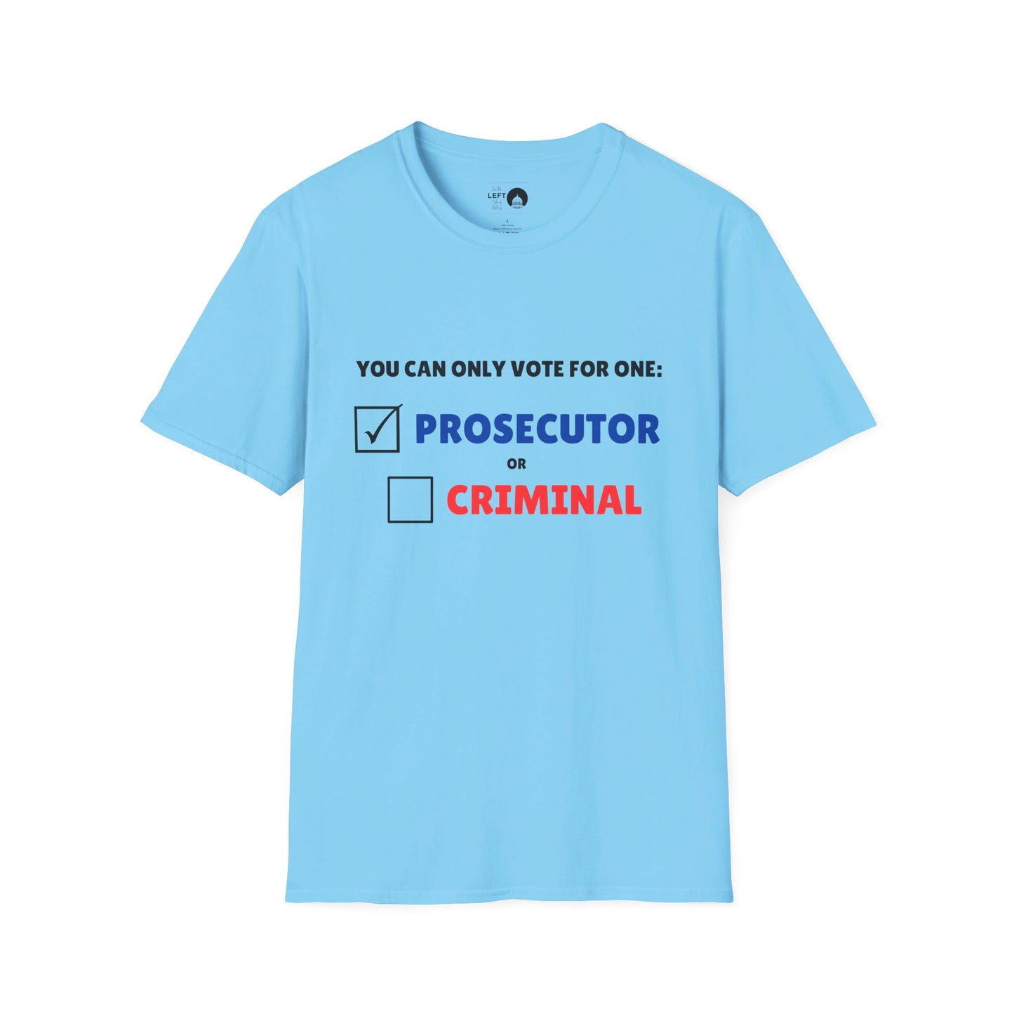 Prosecutor vs Criminal T Shirt