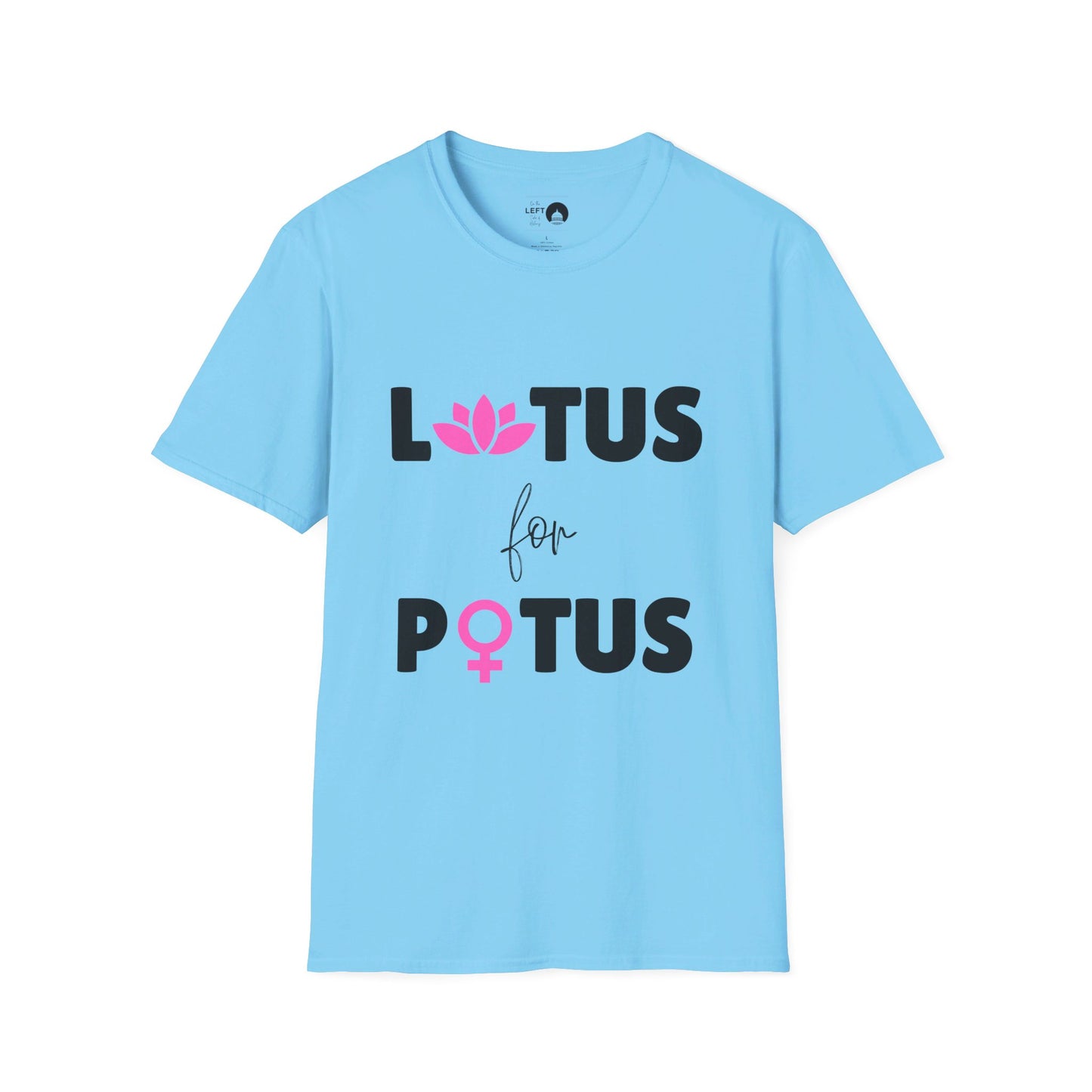 LOTUS for POTUS T Shirt