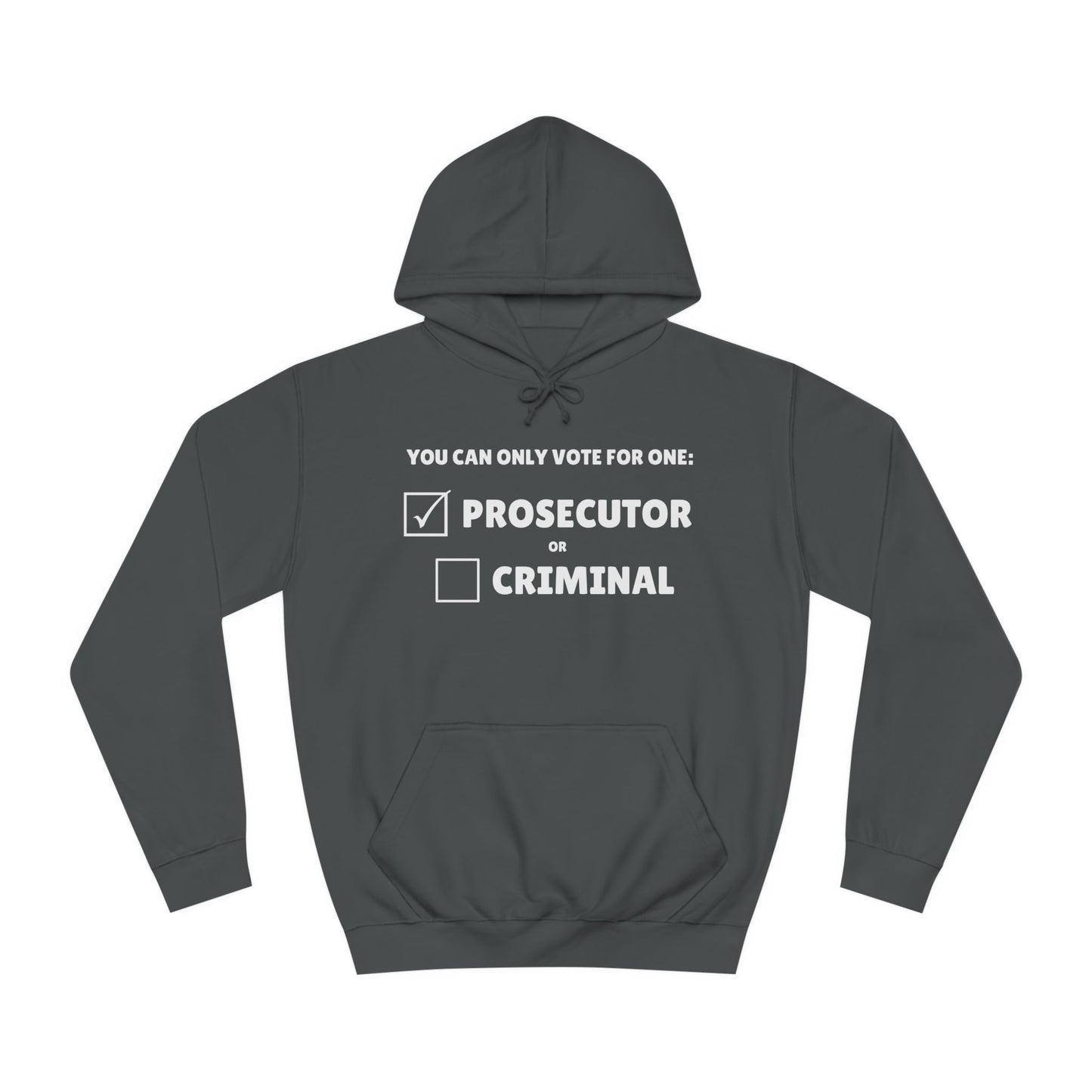 Prosecutor vs Criminal Sweatshirt