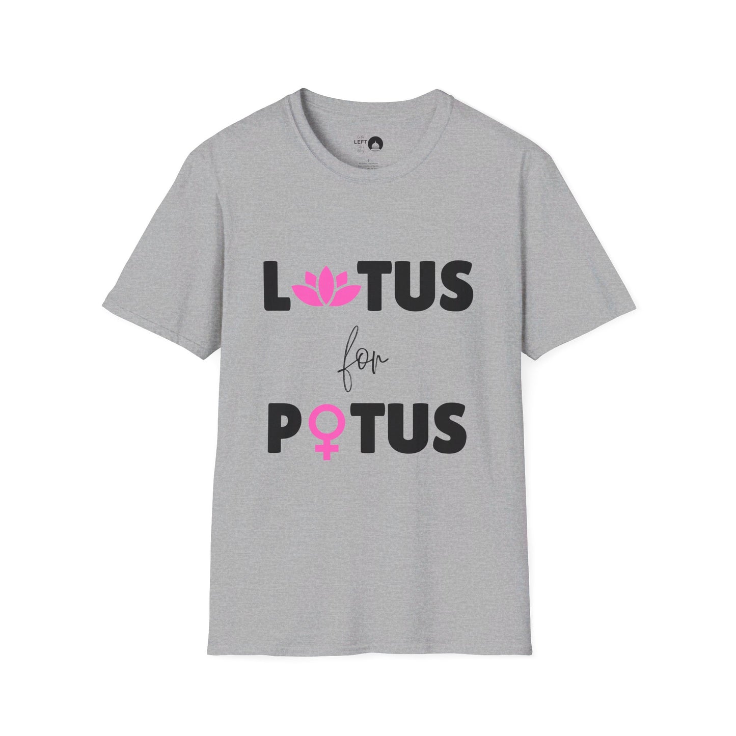 LOTUS for POTUS T Shirt