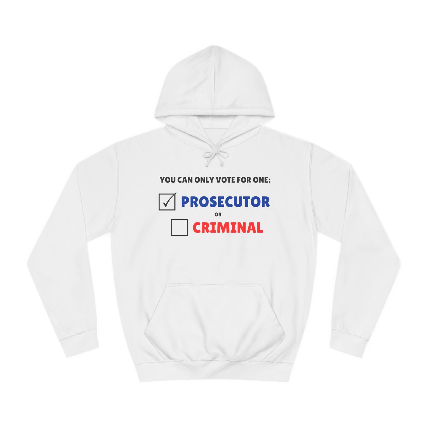 Prosecutor vs Criminal Sweatshirt