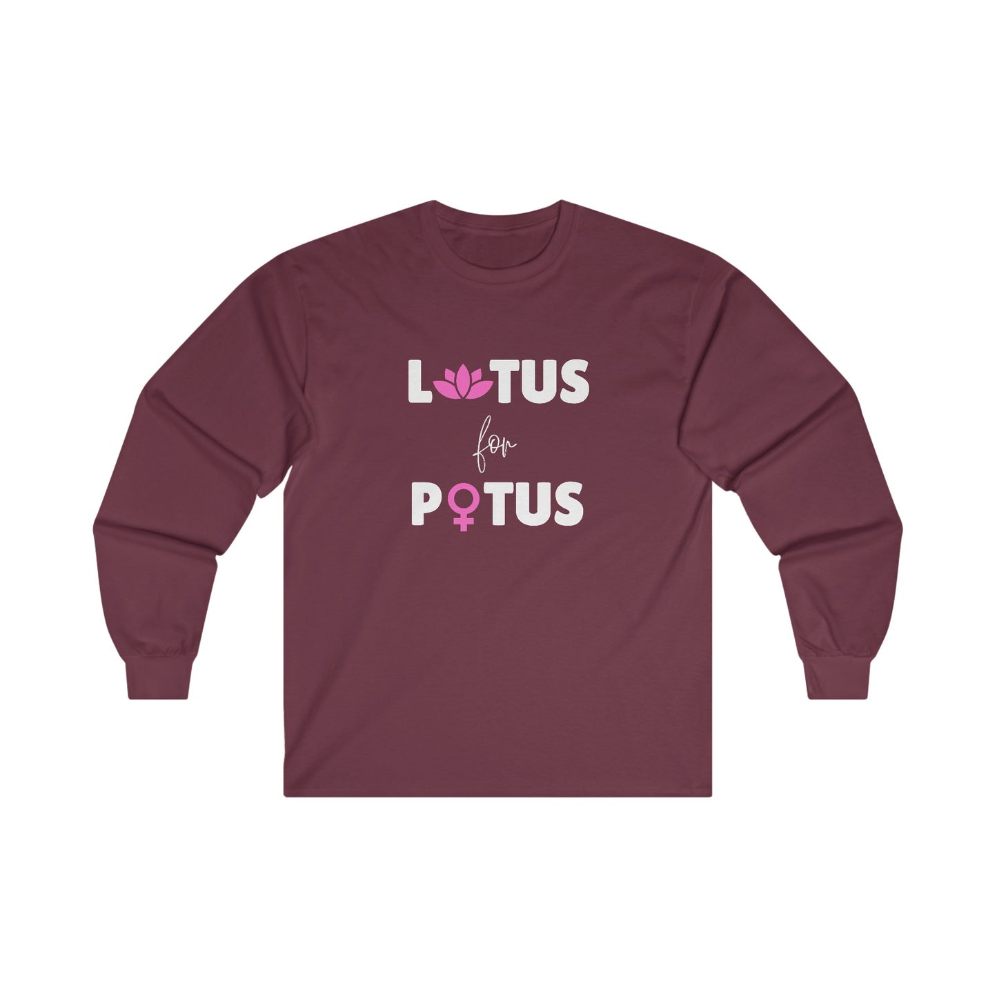 LOTUS for POTUS Long Sleeve Tee