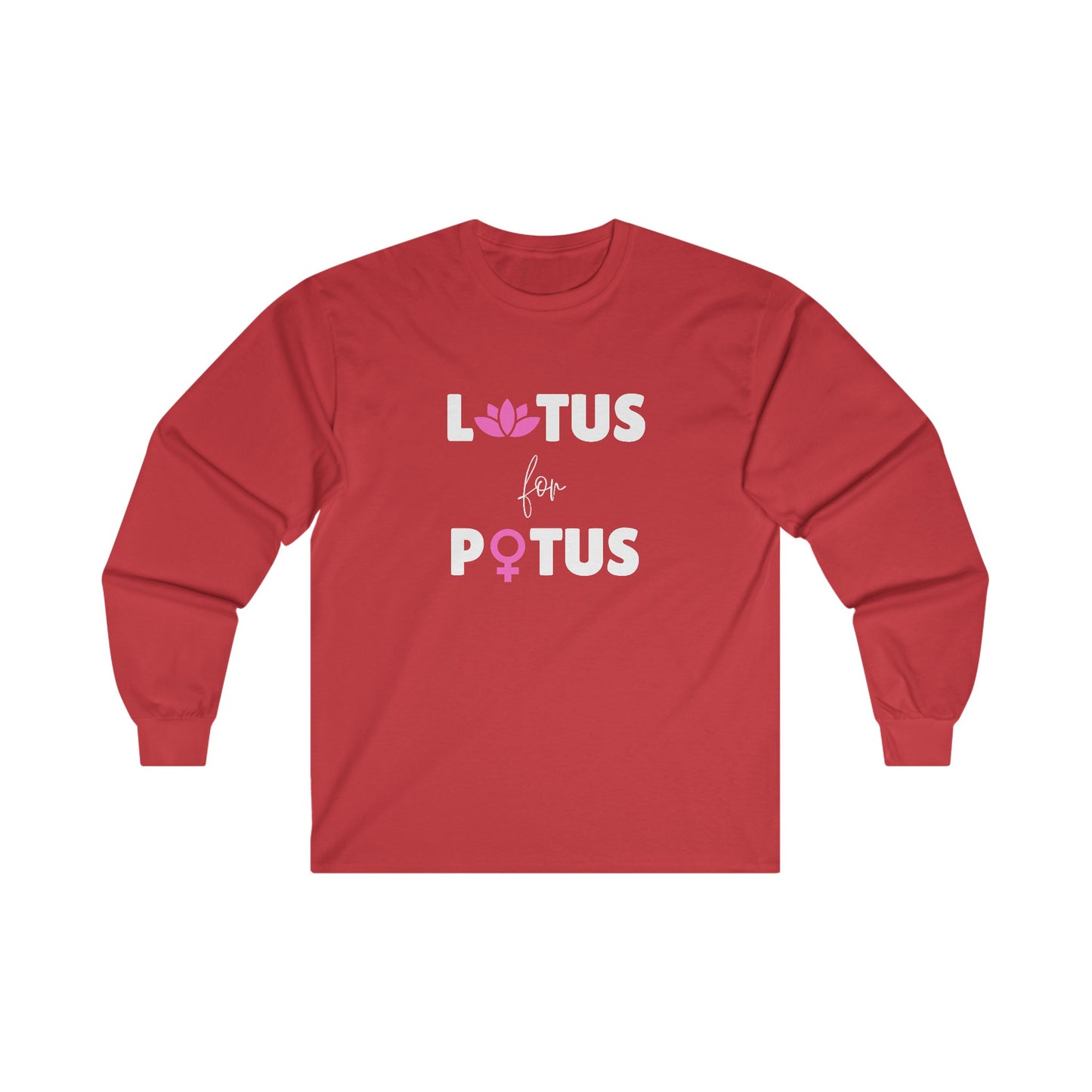 LOTUS for POTUS Long Sleeve Tee