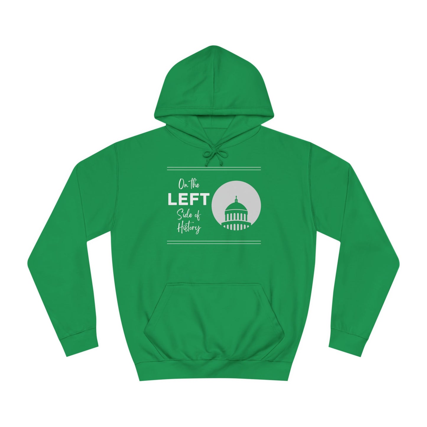 On the Left Side of History Sweatshirt