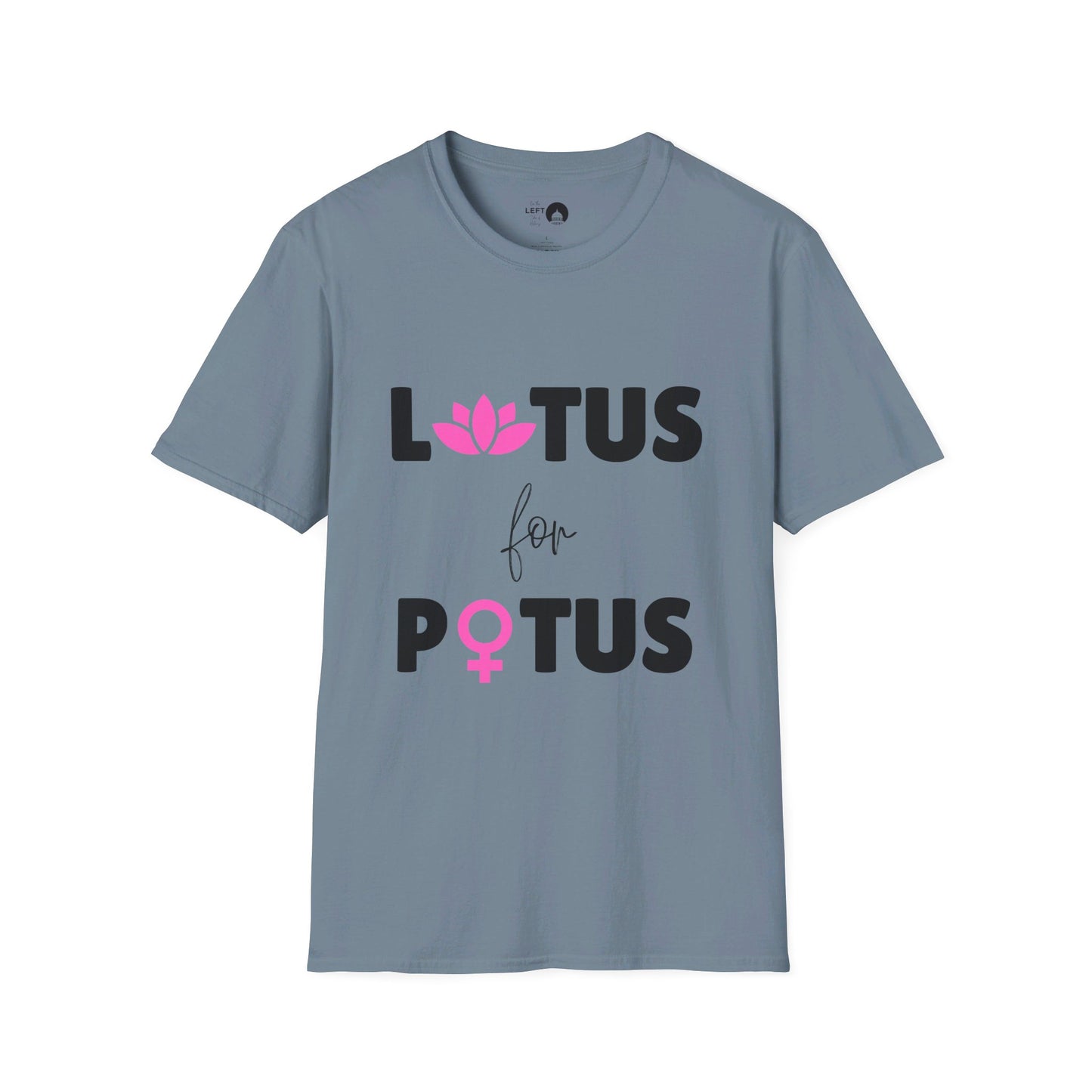 LOTUS for POTUS T Shirt