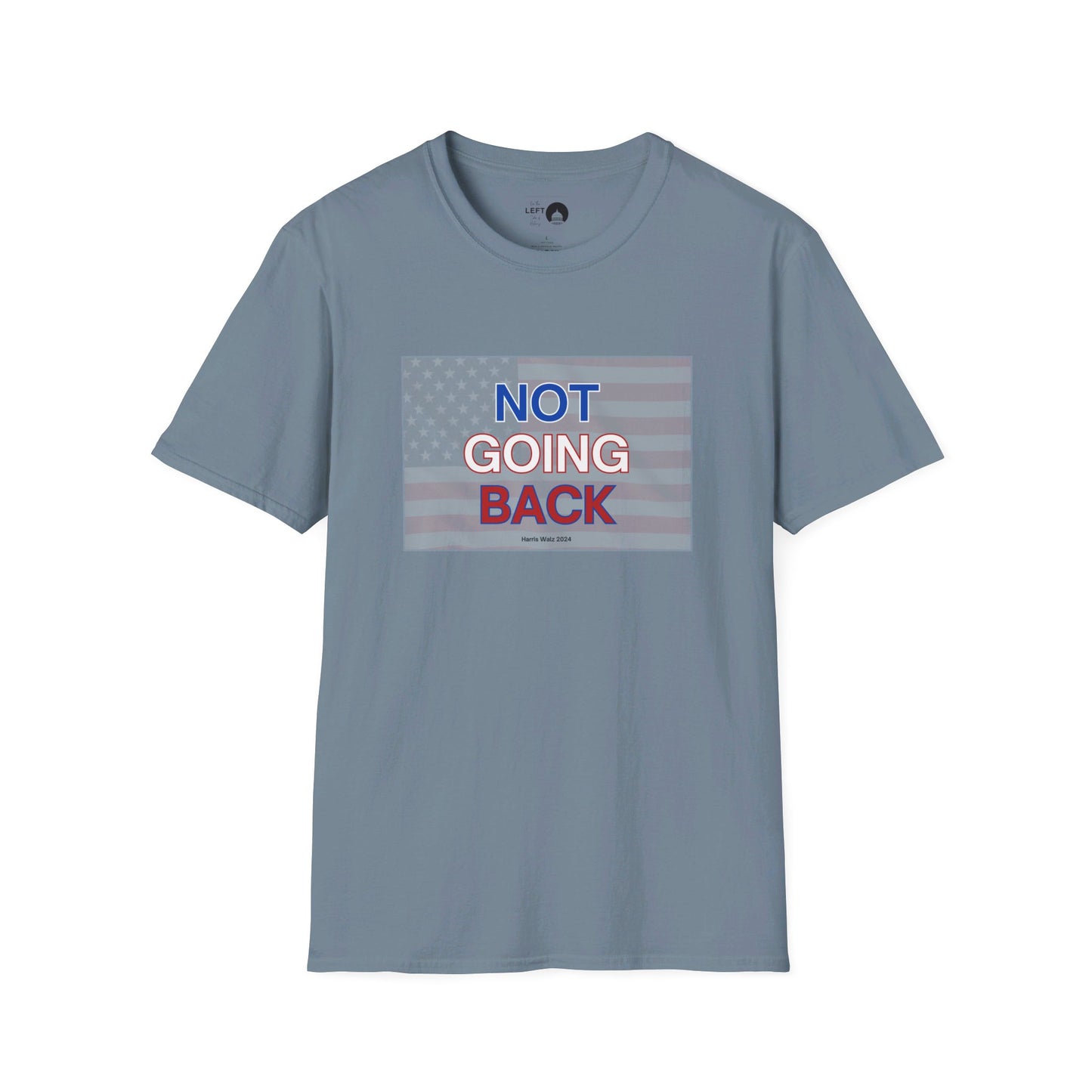 Not Going Back T Shirt