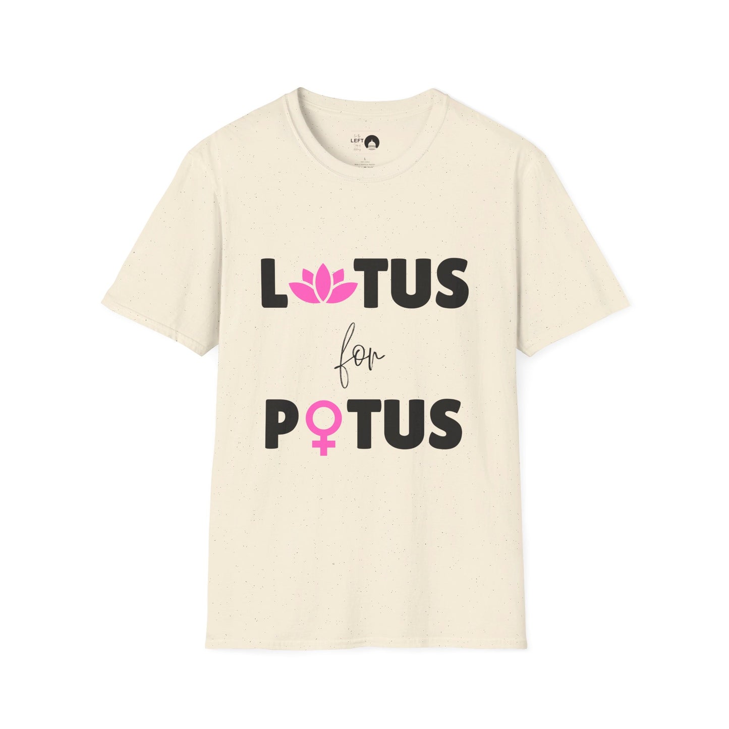 LOTUS for POTUS T Shirt